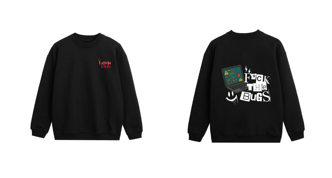 F*ck The Bugs Sweater