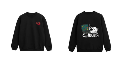 F*ck The Bugs Sweater