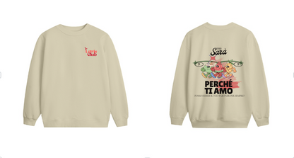 Will You Be My Love? Sweater